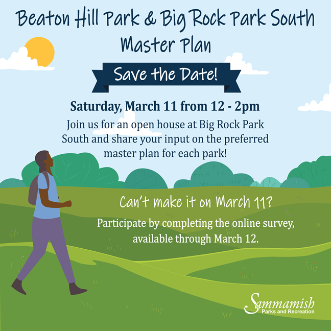 Beaton Hill Park and Big Rock Park South Master Plan Save the Date.