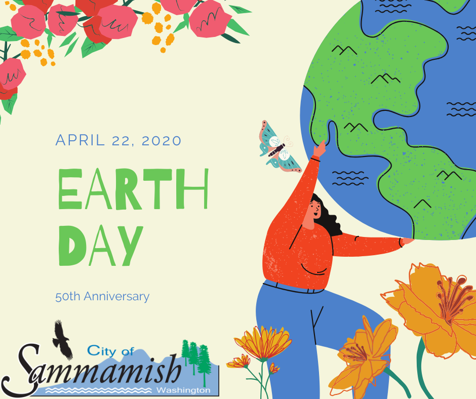 Illustration of woman holding up the earth with a butterfly near her arm and flowers in the corners of the picture. April 22, 2020 Earth Day. 50th Anniversary. City of Sammamish, Washington.